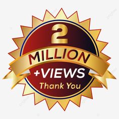 two million views and thank you sign with gold ribbon, logo, badge, sticker png and psd