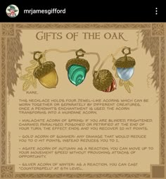 a poem with three acorns hanging from it's sides and the words gifts of the oak written below