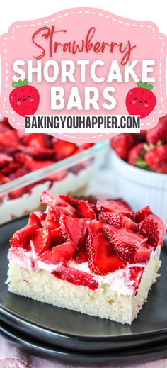 strawberry shortcake bars on a plate with strawberries in the background and text overlay