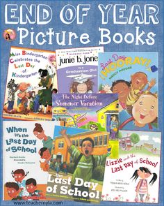 the end of year picture books for children with pictures and words on them, including an image