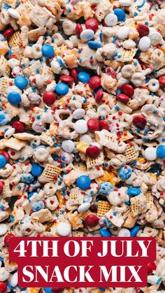 the fourth of july snack mix with red, white and blue sprinkles