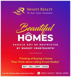 an advertisement for the swasti realty website, with text that reads beautiful homes should not be restricted by budget constants