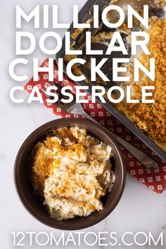 a casserole dish is shown with the words million dollar chicken casserole