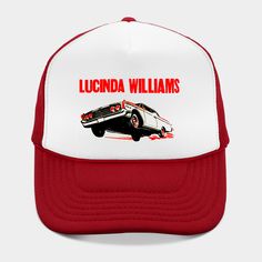 Shirt i made about the talented singer songwriter Lucinda Williams , one of the most celebrated singer-songwriters of her generation -- Choose from our vast selection of Trucker hats to match with your favorite design to make the perfect custom graphic Hat. Customize your color! For men and women. Lucinda Williams, Trucker Hats, Hat Designs, Singer Songwriter, Letterpress, Songwriting, Trucker Hat, Men And Women, For Men