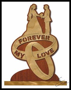 a wooden sign with the words forever my love and an image of a couple holding hands