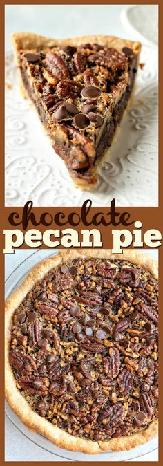 chocolate pecan pie on a white plate with text overlay that reads chocolate pecan pie