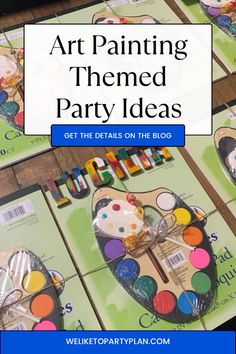 art themed party ideas for kids and adults with text overlay reading art painting themed party ideas get the details on the blog