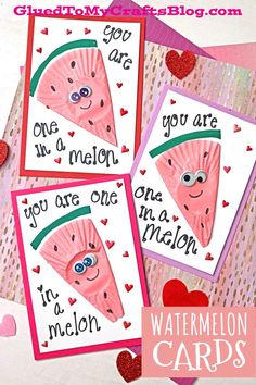 three valentine cards with the words you are in a melon on them