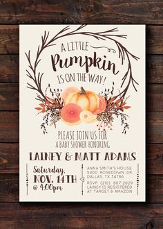 the pumpkin is on the way baby shower or birthday party printables are available