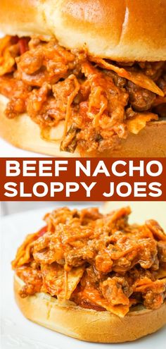 beef nacho sloppy joes on a white plate with the words beef nacho sloppy joes