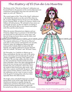 the history of el dia de los muertos with an image of a woman in mexican dress