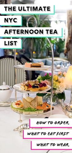 the ultimate new york afternoon tea list for what to eat and how to avoid it