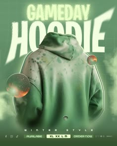 a green hoodie with the words gameday hodie on it