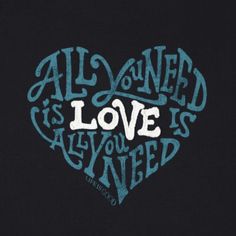 a heart with the words all you need is love and an arrow in blue ink