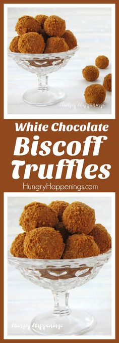 white chocolate biscotti truffles in a glass bowl with text overlay