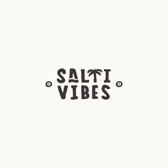 the words salt vibes written in black ink