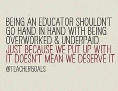 a quote that reads being an instructor shouldn't go hand in hand with being overworked & underpadd just because we put up with it doesn't doesn't mean we