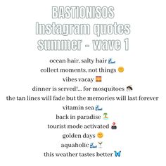 the text reads, bastianos instagramm quotes summer - wave 1 ocean hair salty