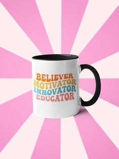 a white and black coffee mug with the words believe motivator innovator on it