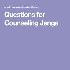 Questions for Counseling Jenga Safe Bedroom, Jenga Ideas, Recovery Activities, Counseling Teens, Feelings Games, Group Therapy Activities, Counselling Tools, Counseling Games, Counseling Techniques