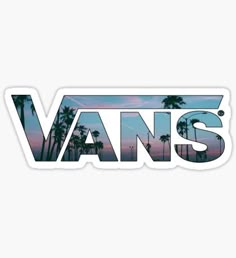 the word vans in front of palm trees at sunset sticker on a white background