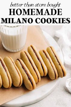 some cookies are lined up on a white plate and the words, better than store bought homemade milano cookies