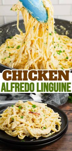 chicken alfredo linguinne in a skillet with the title above it