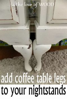 an ad for coffee table legs to your nightstands