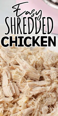 shredded chicken on a plate with the title overlay