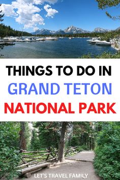 Plan your Grand Teton National Park vacation with our tips on the best places to visit in Grand Teton National Park. From hiking and biking to kayaking and ranger programs, we have you covered. #grandtetonnationalpark #grandteton #nationalpark #wyoming Visit Wyoming, Terra Nova, Time Time, National Parks Trip