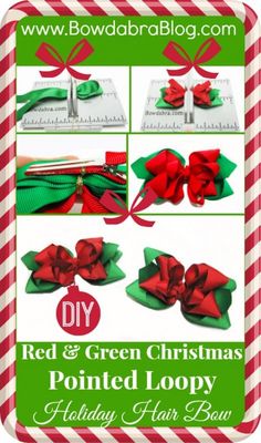 the instructions for how to make red and green christmas bow hair bows with ribbon on them