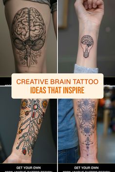 four different types of tattoos with the words creative brain tattoo ideas that inspire