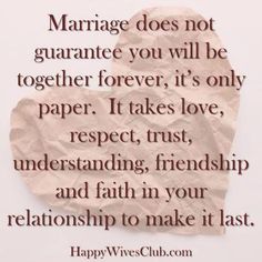 a piece of paper with the words marriage does not guarantee you will be together forever