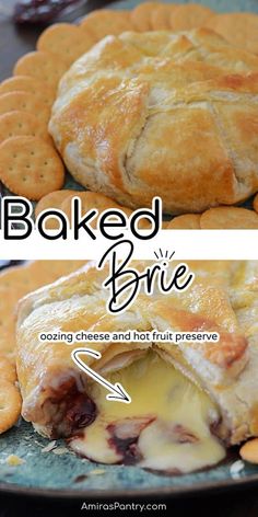 baked brie on a plate with crackers next to it and the recipe below