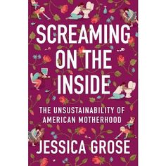 the book cover for screaming on the inside