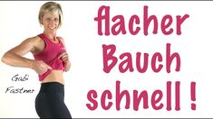 a woman is showing off her muscles in front of a sign that says, facher bauch schnell