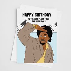 a card with an image of a man holding his hair in the air and texting happy anniversary to the real play from the himalayans