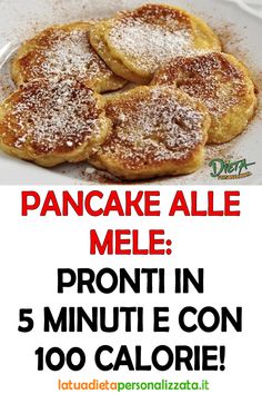 an advertisement for pancake alle mele with the words'pronti in 5 minute e con 100 calorii '