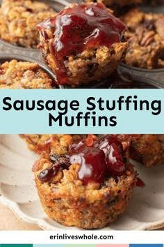 sausage stuffing muffins with ketchup on top and the words sausage stuffing muffins above it