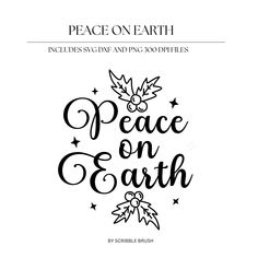 the peace on earth phrase is shown in black and white