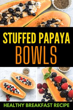 stuffed papaya bowls with healthy breakfast recipe