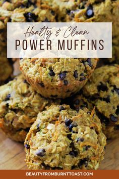 healthy and clean power muffins with text overlay