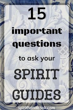 How To Connect With Your Spirit Guide, Questions For Spirit Guides, Questions To Ask Spirit Guides, Questions To Ask A Psychic Medium, How To Contact Your Spirit Guides, Automatic Writing Spirit Guides, How To Communicate With Spirits, How To Connect With Spirit Guides, Spirit Guides Art