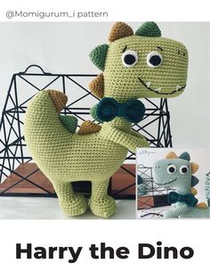 a crocheted dinosaur is shown with the caption harry the dino