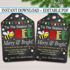 Printable Christmas Bee Favor Tags, Volunteer Labels Printable INSTANT + EDITABLE Thank You Gift PTA Staff Gift Teacher Holiday Honey Balm Honey Balm, Printable Holiday Tags, Christmas Bee, Bee Favor, Bee Tags, Honey Favors, Youre The Bomb, Honey Gifts, Christmas Chalkboard