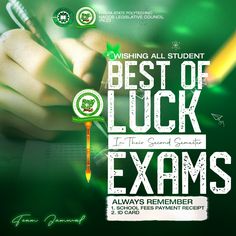 an advertisement for the best of luck exam, which is being held in front of a green background