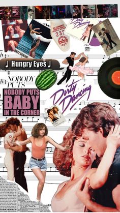 collage of various photos and music from the movie dirty dancing