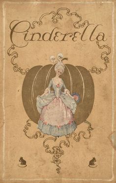 an old book with the title cinderella written in it's center, and a drawing of a woman wearing a pink dress