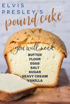 a loaf of pound cake on top of a cutting board with the words, you will need