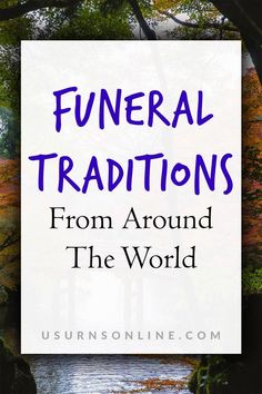 If you are interested in finding new funeral traditions, you will find these traditions from around the world very intriging #funeraltraditions #worldtraditions #uniquefuneralideas Memorial Urns, Home Network, Cemetery, Around The World, Around The Worlds, At Home, Novelty Sign, The World